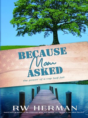 cover image of Because Mom Asked